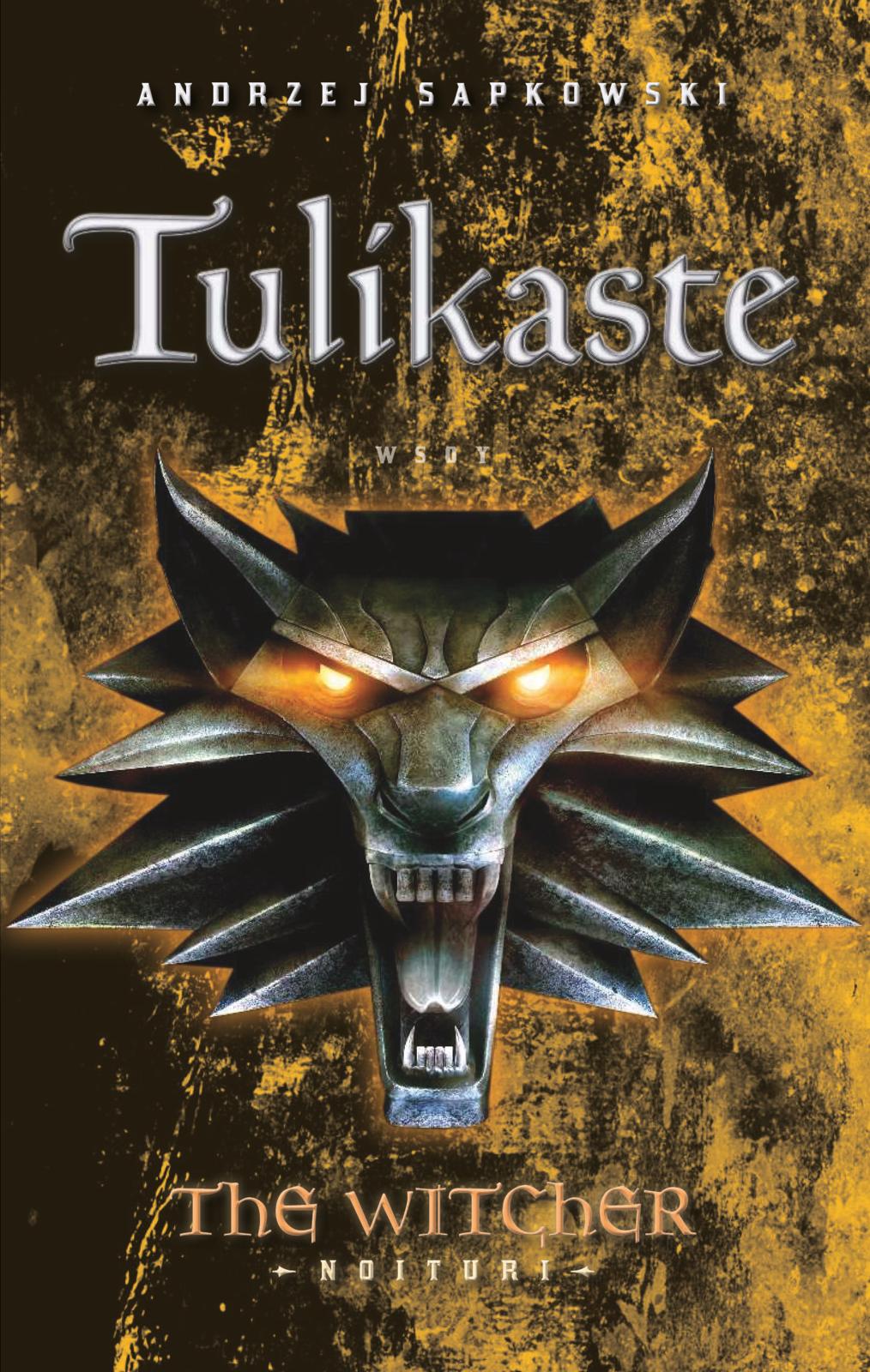 Etukansi. Andrzej Sapkowski Tulikaste