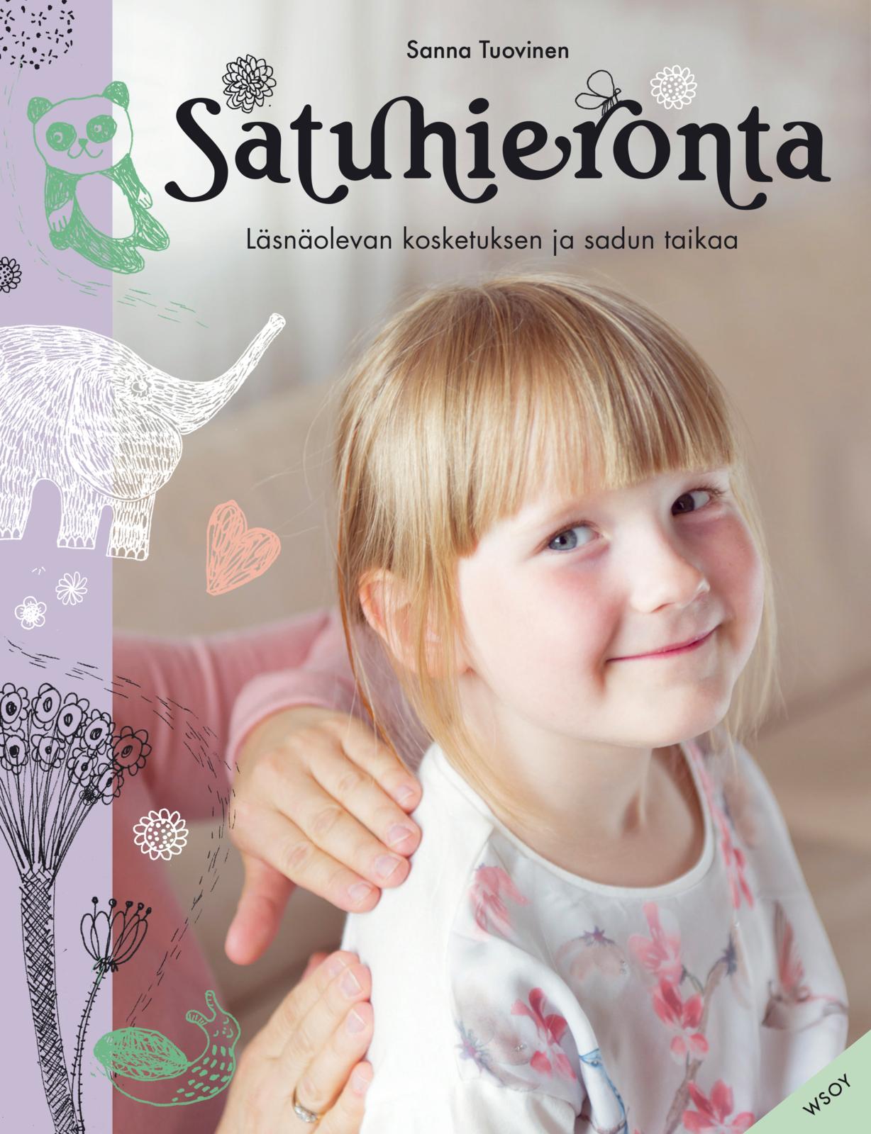 Etukansi. Sanna Tuovinen Satuhieronta