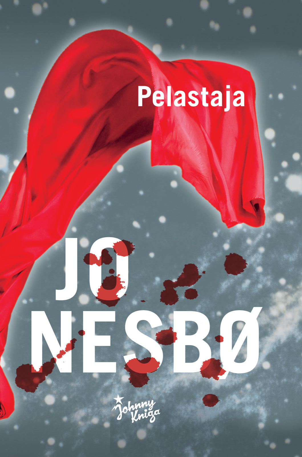 Etukansi. Jo Nesbø. Pelastaja
