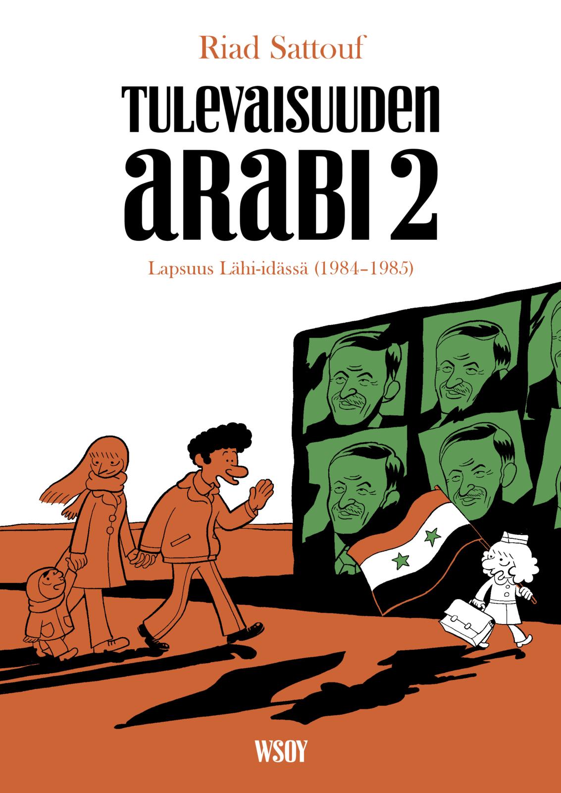 Etukansi. Riad Sattouf Tulevaisuuden arabi 2