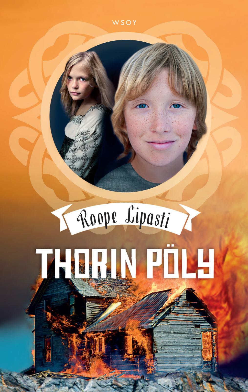 Etukansi. Roope Lipasti Thorin pöly