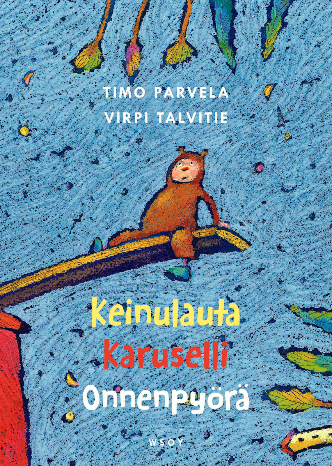 Etukansi. Timo Parvela. Keinulauta-trilogia