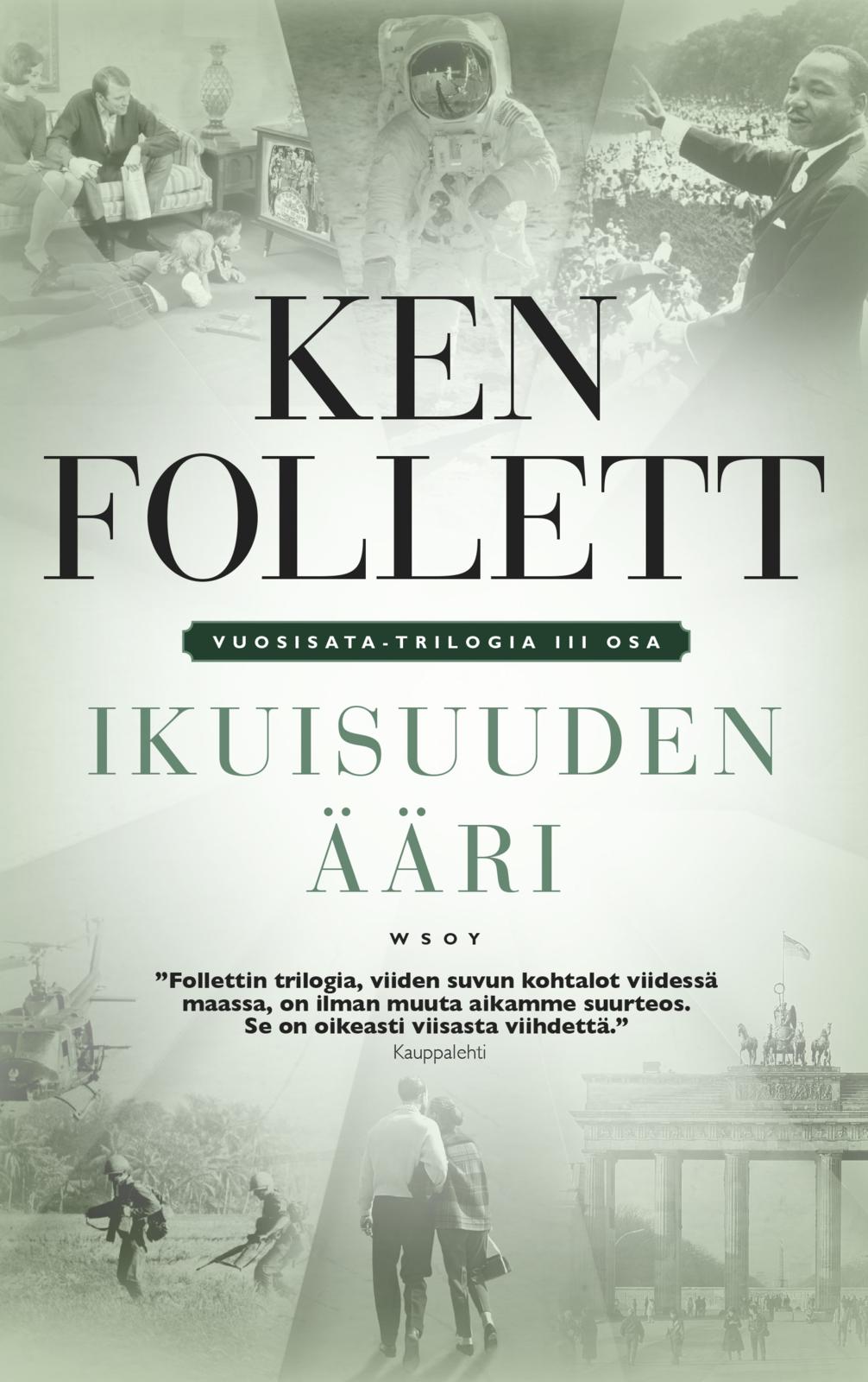 Etukansi. Ken Follett Ikuisuuden ääri