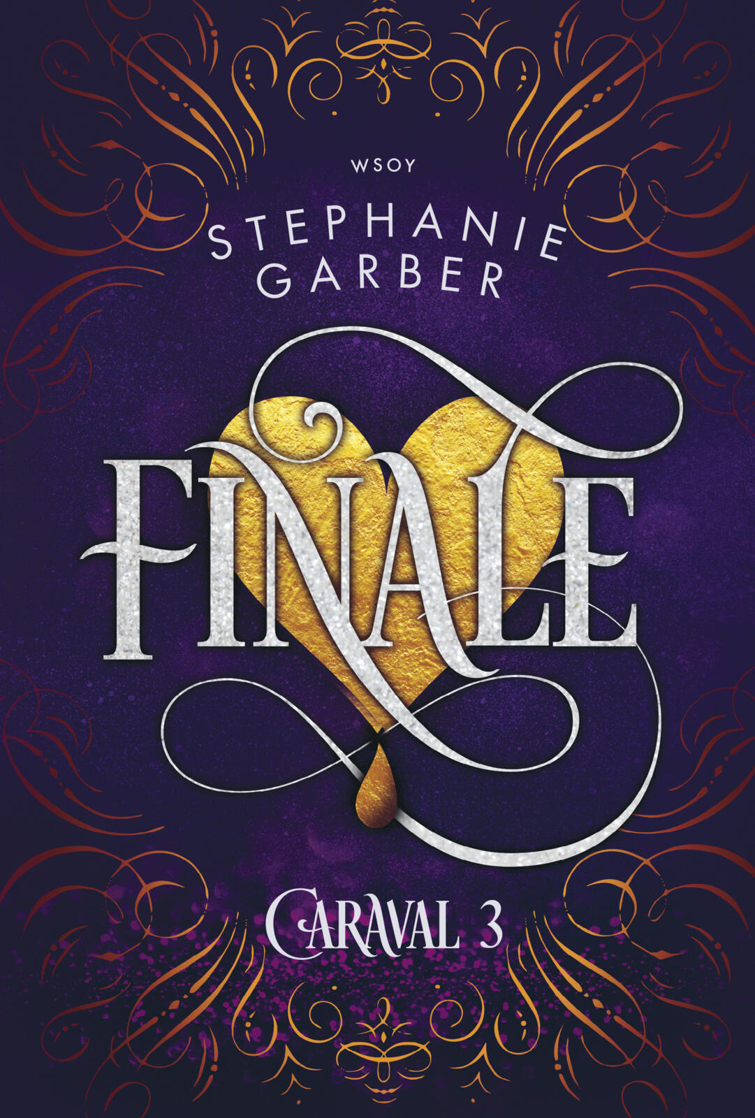 Etukansi. Stephanie Garber Finale