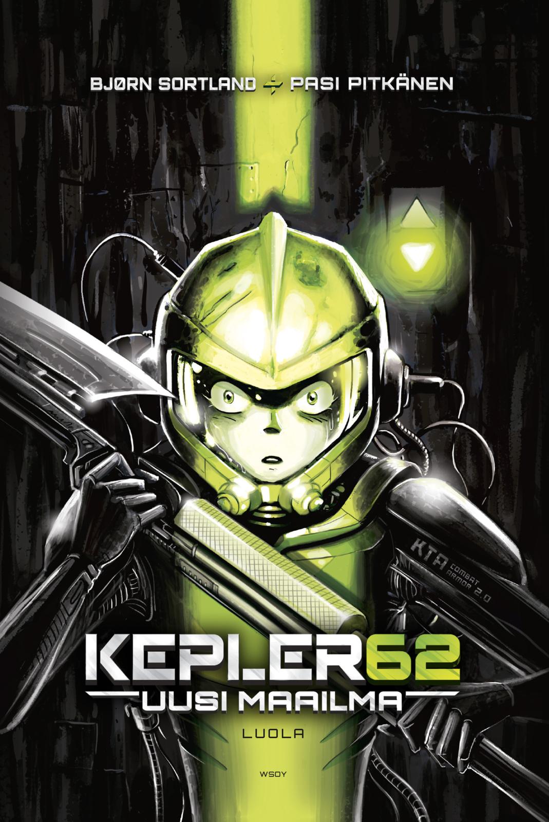 Etukansi. Bjørn Sortland Kepler62 Uusi maailma: Luola