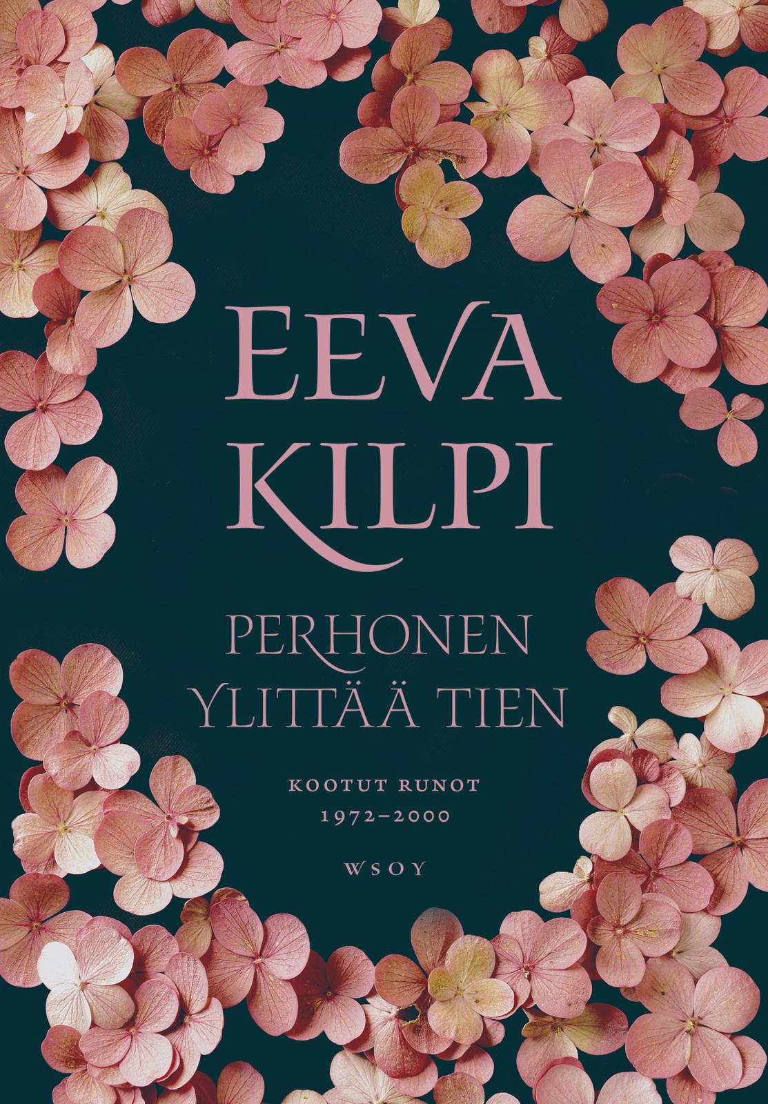 Etukansi. Eeva Kilpi Perhonen ylittää tien