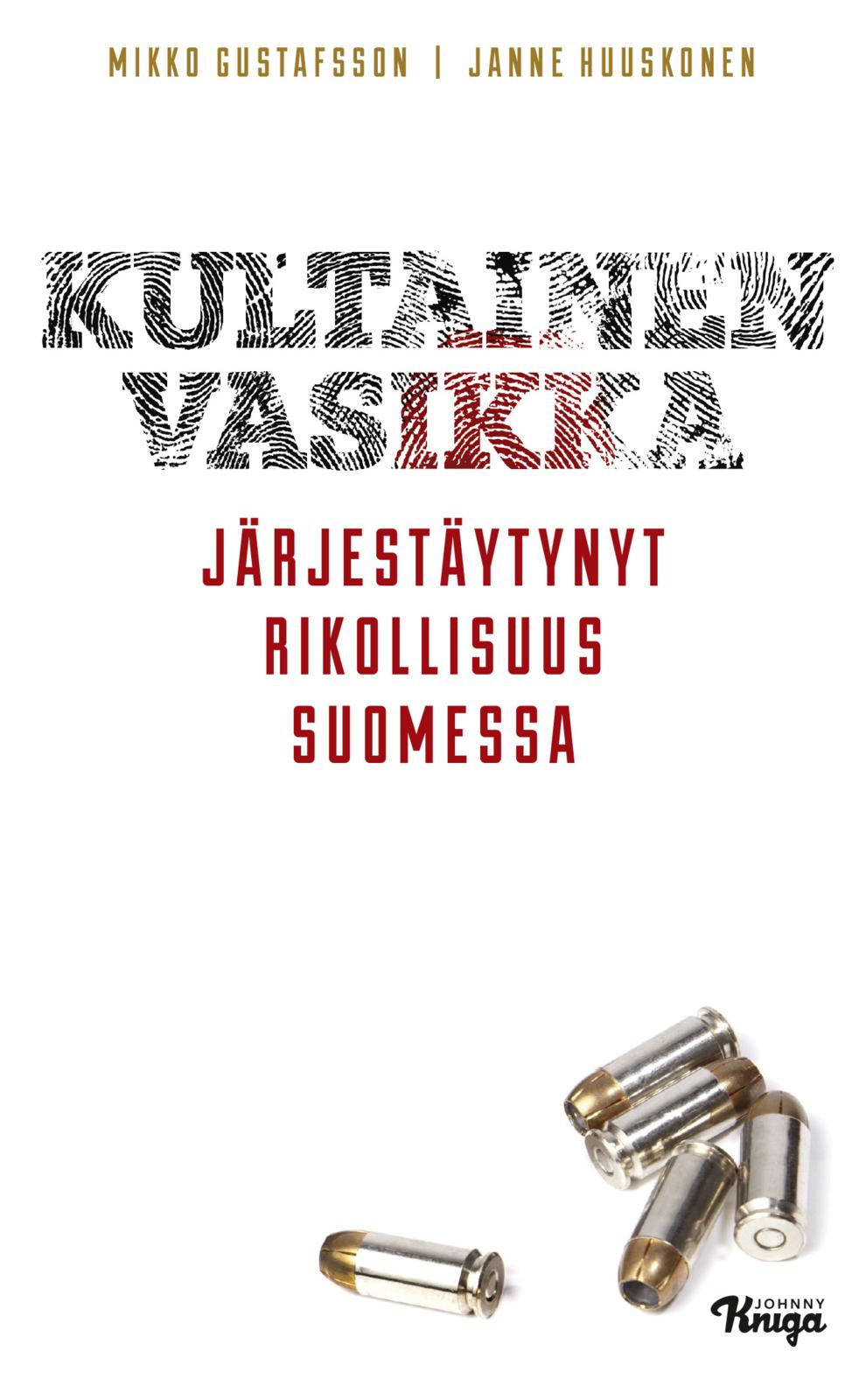Etukansi. Mikko Gustafsson Kultainen vasikka