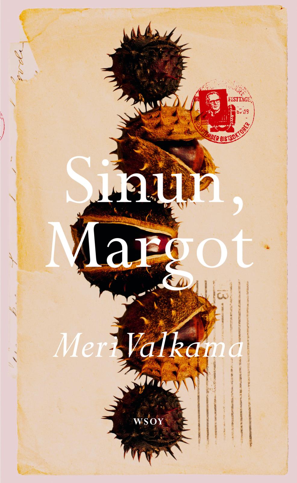 Etukansi. Meri Valkama Sinun, Margot