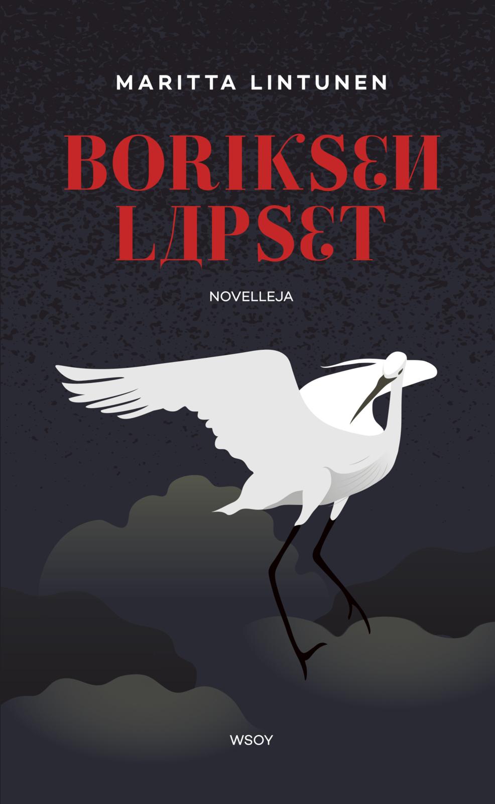 Etukansi. Maritta Lintunen Boriksen lapset