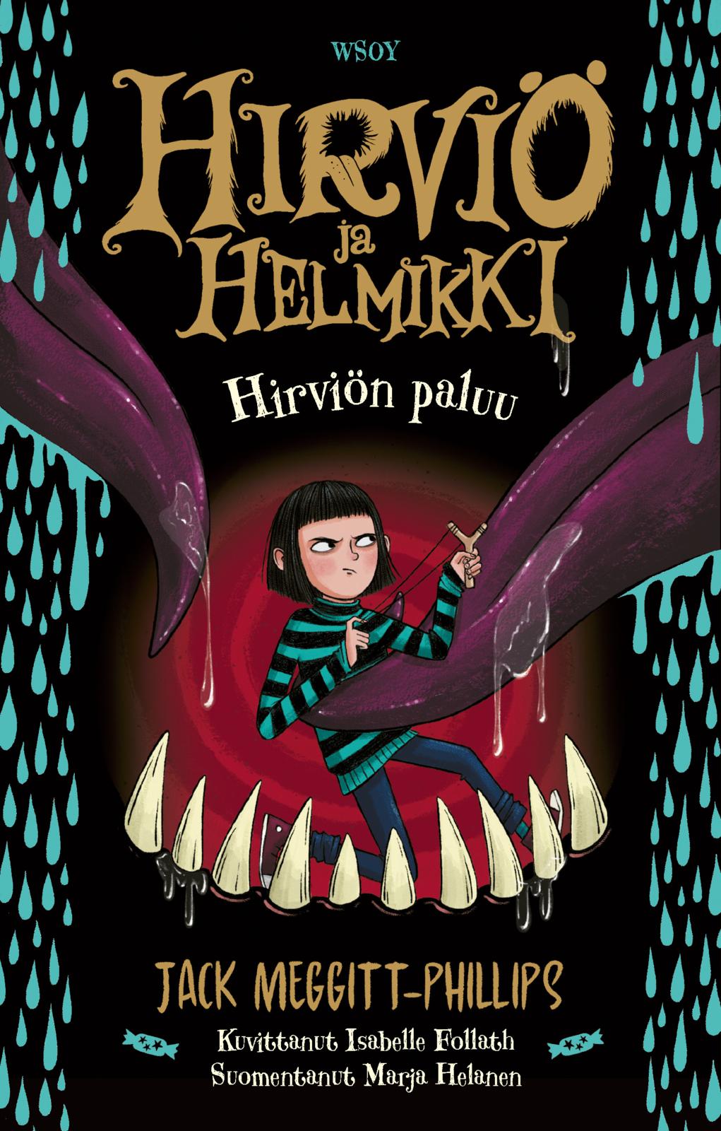 Etukansi. Jack Meggitt-Phillips Hirviön paluu