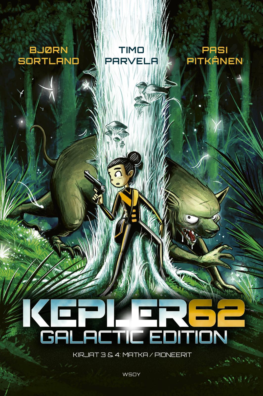 Etukansi. Timo Parvela Kepler62 - Galactic edition: Kirjat 3 Matka ja 4 Pioneerit