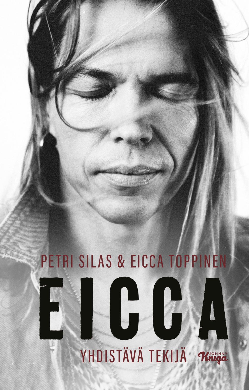Etukansi. Petri Silas Eicca – Yhdistävä tekijä