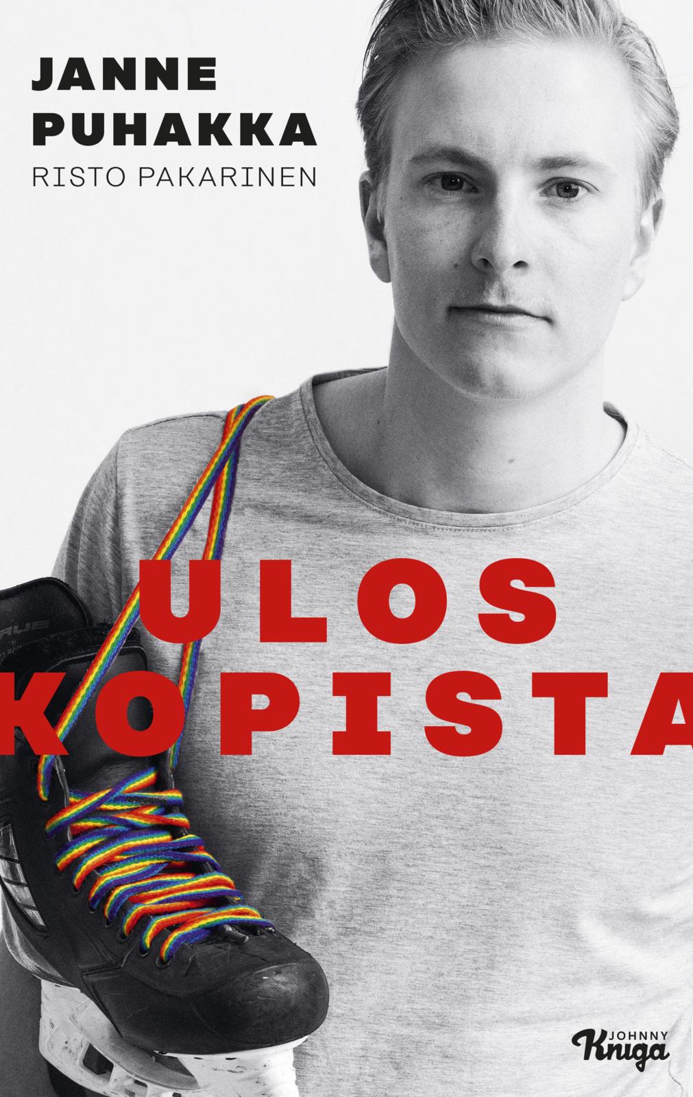 Etukansi. Janne Puhakka Ulos kopista