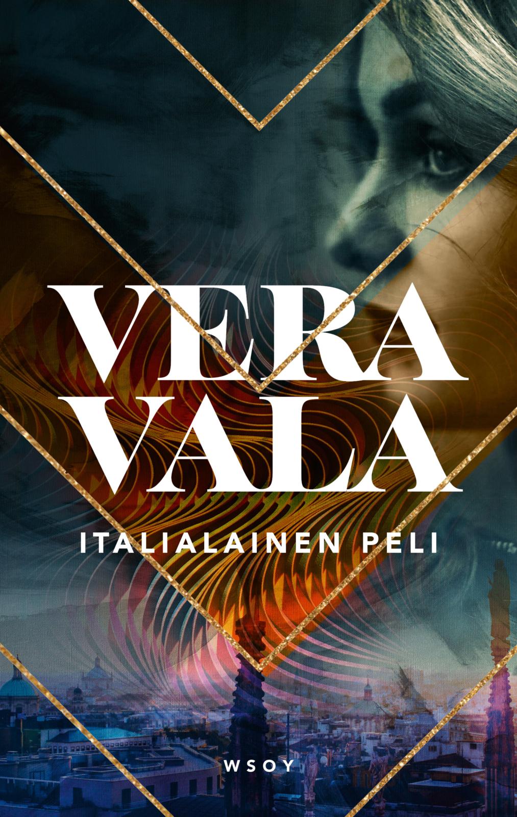Etukansi. Vera Vala Italialainen peli