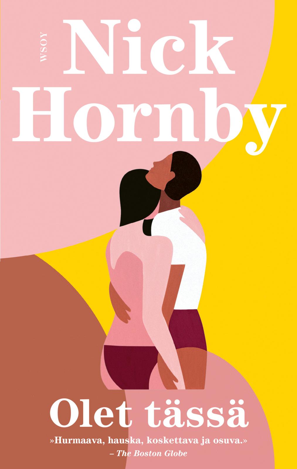 Etukansi. Nick Hornby Olet tässä