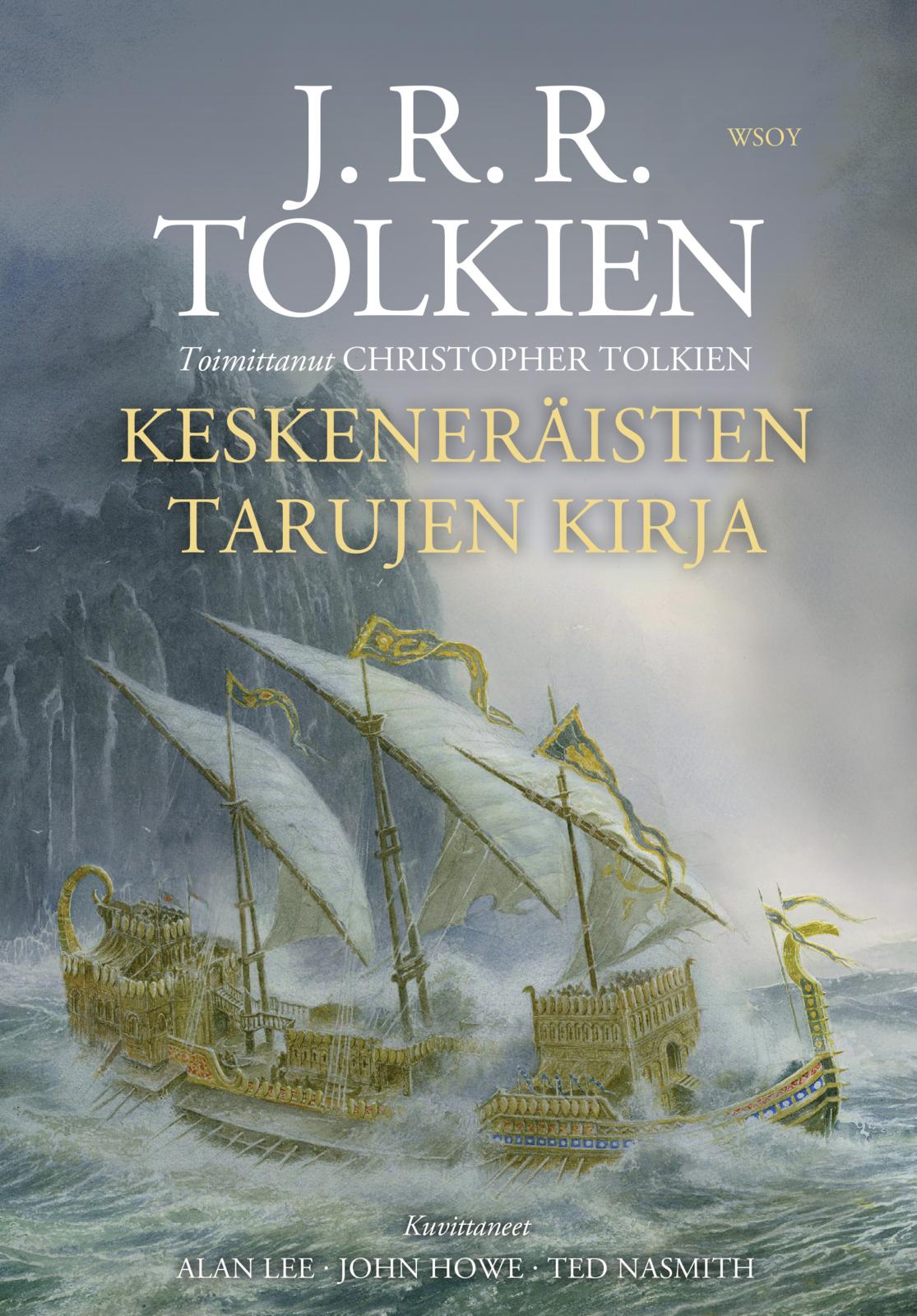 Etukansi. J. R. R. Tolkien Keskeneräisten tarujen kirja