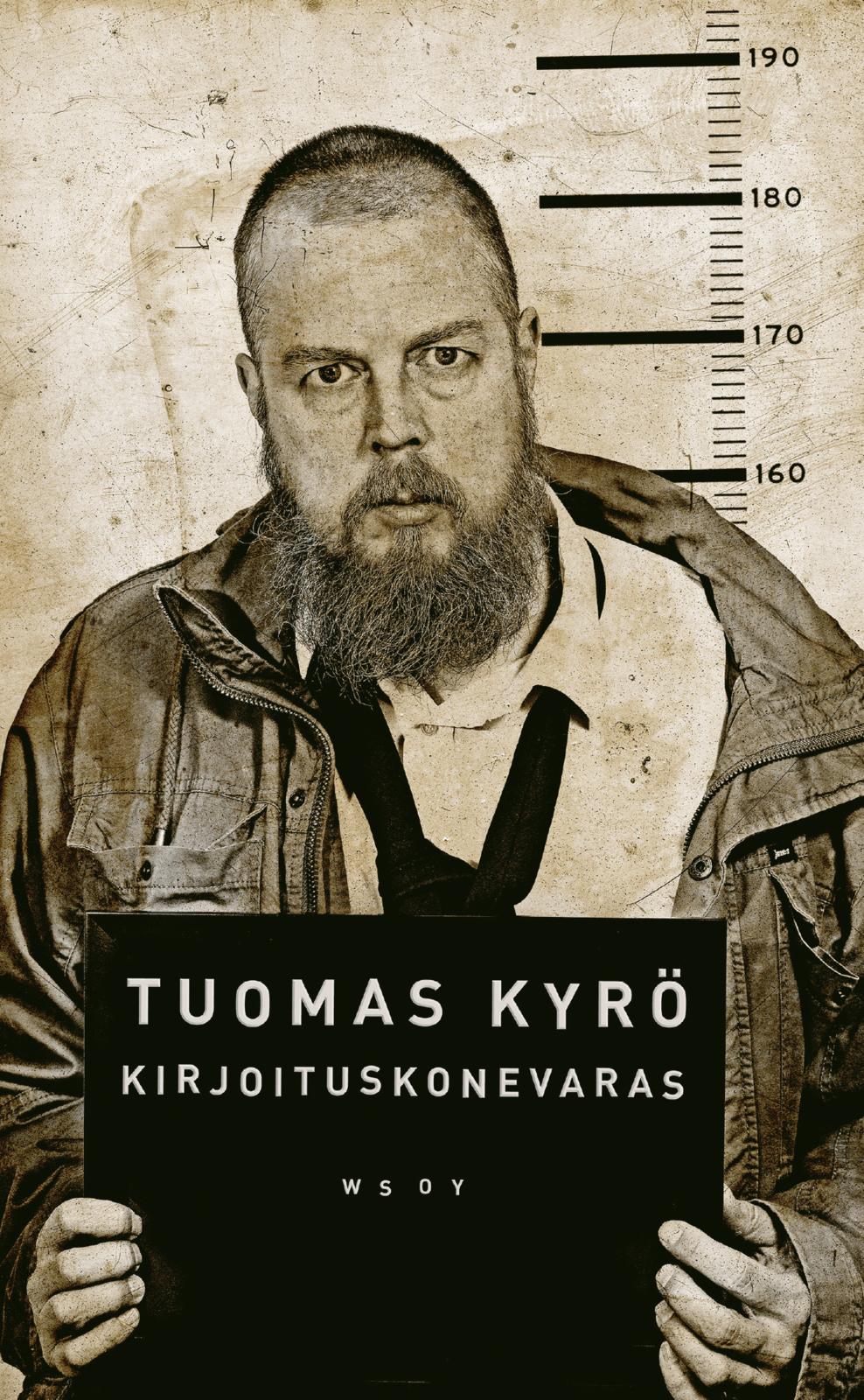 Etukansi. Tuomas Kyrö Kirjoituskonevaras