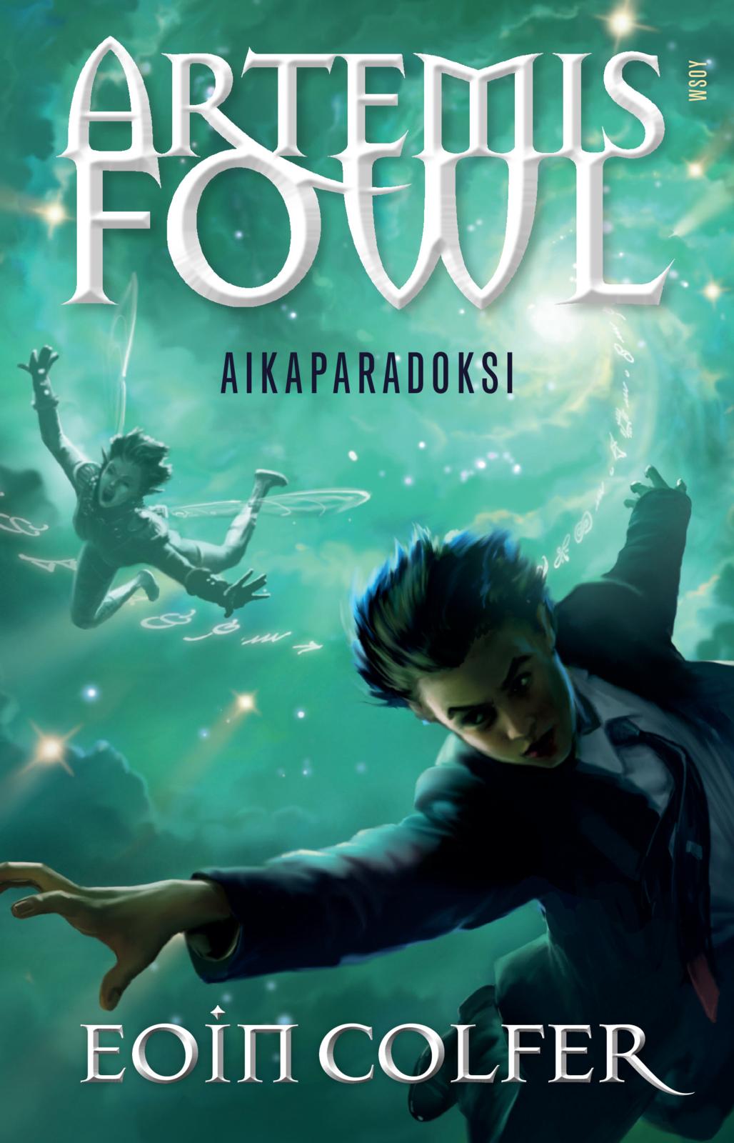 Etukansi. Eoin Colfer Artemis Fowl: Aikaparadoksi
