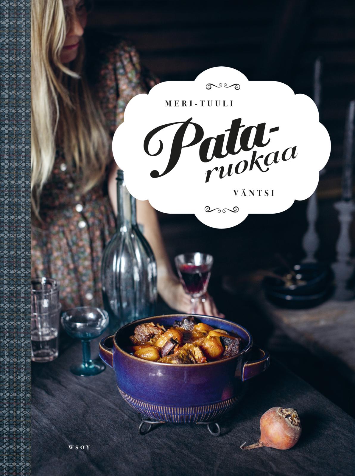 Etukansi. Meri-Tuuli Väntsi Pataruokaa