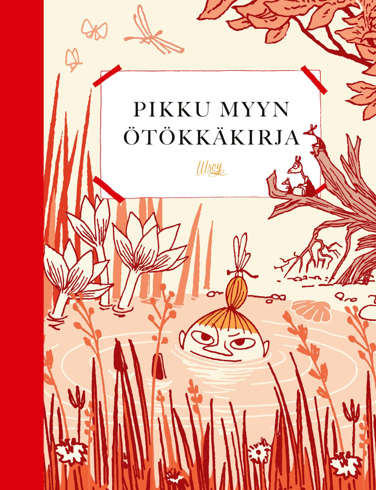 Etukansi. Sanja Hakala Pikku Myyn ötökkäkirja