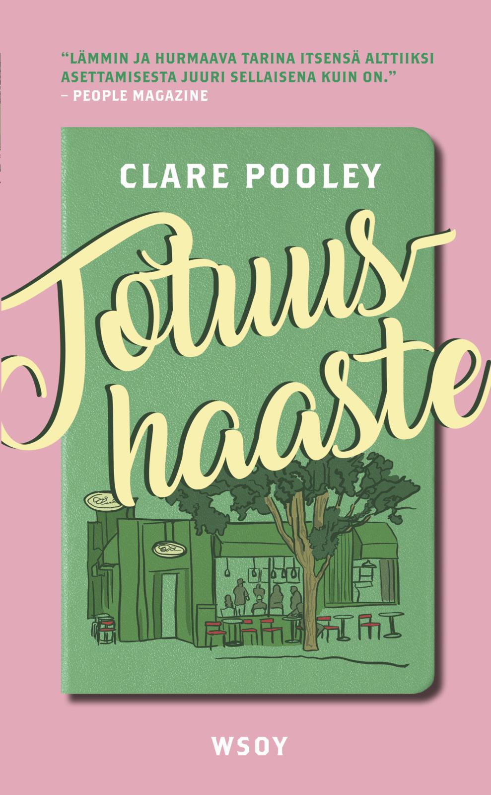 Etukansi. Clare Pooley Totuushaaste