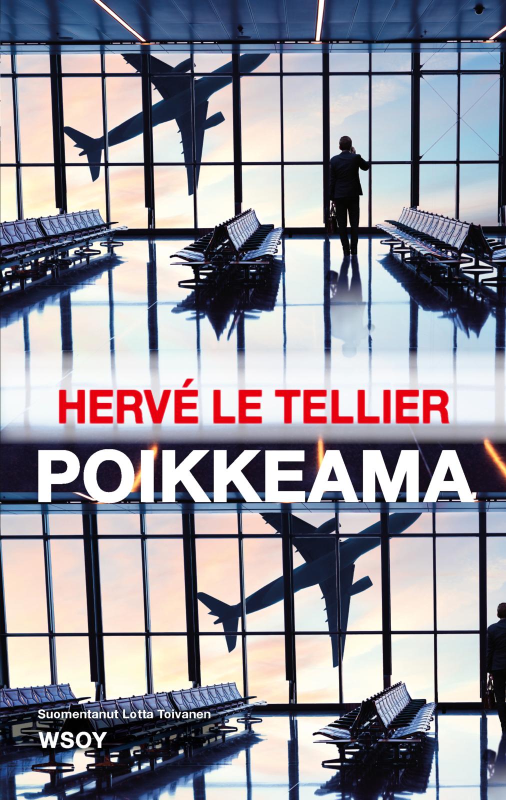 Etukansi. Hervé Le Tellier Poikkeama
