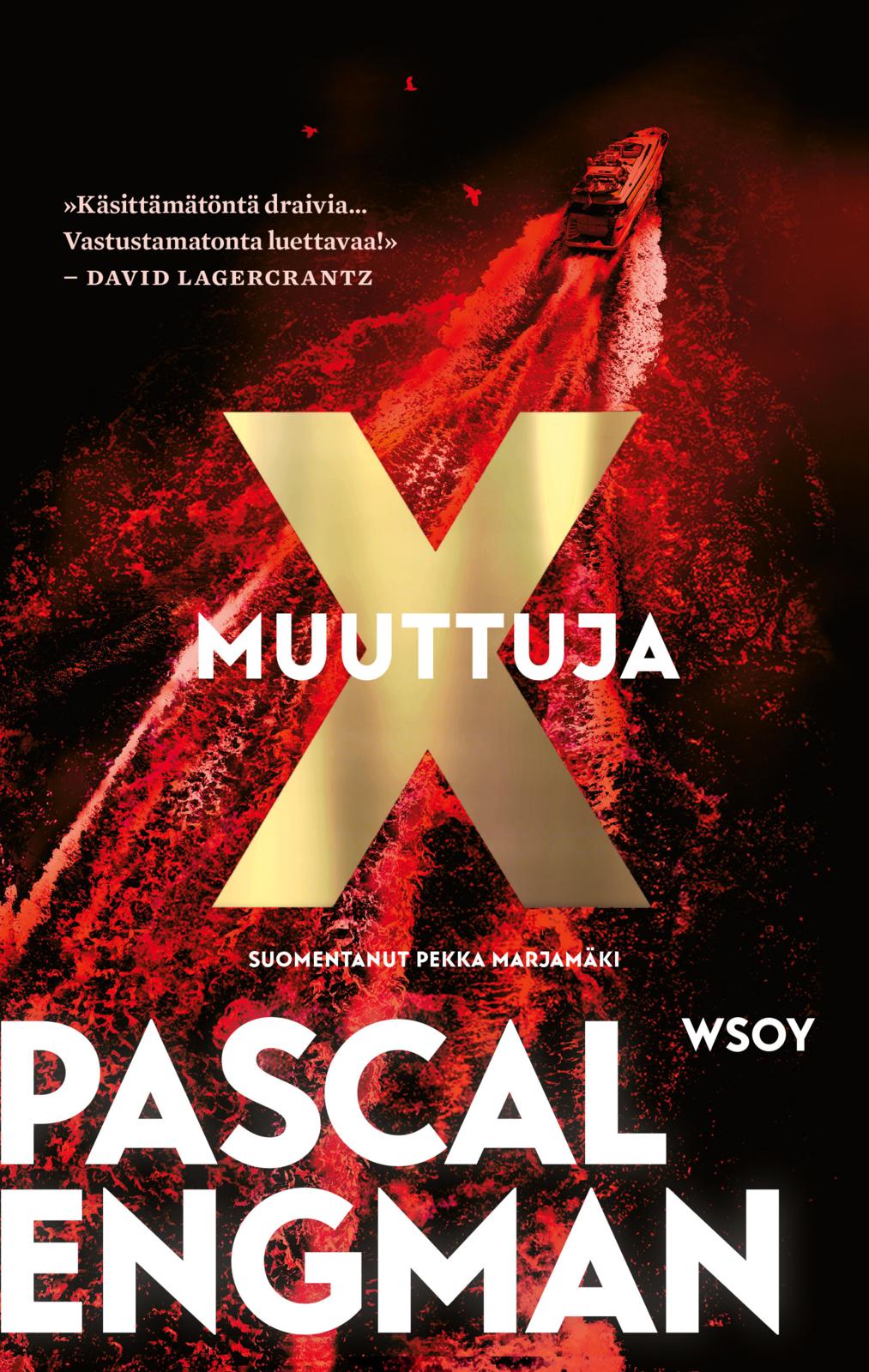 Etukansi. Pascal Engman Muuttuja X
