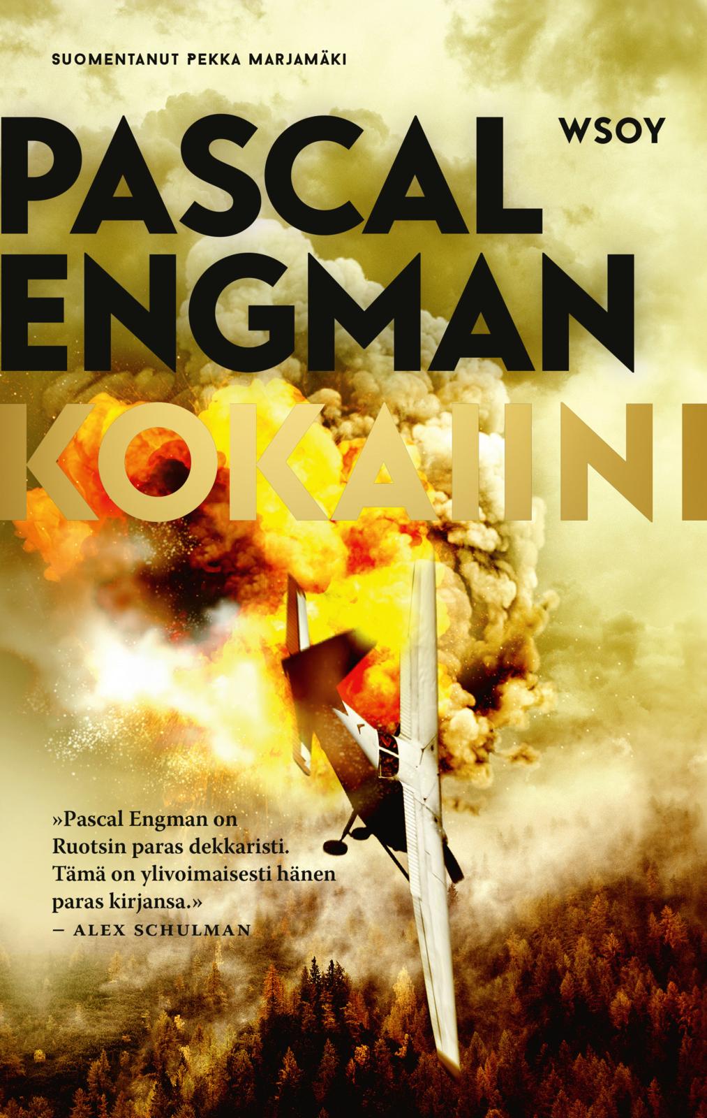 Etukansi. Pascal Engman Kokaiini