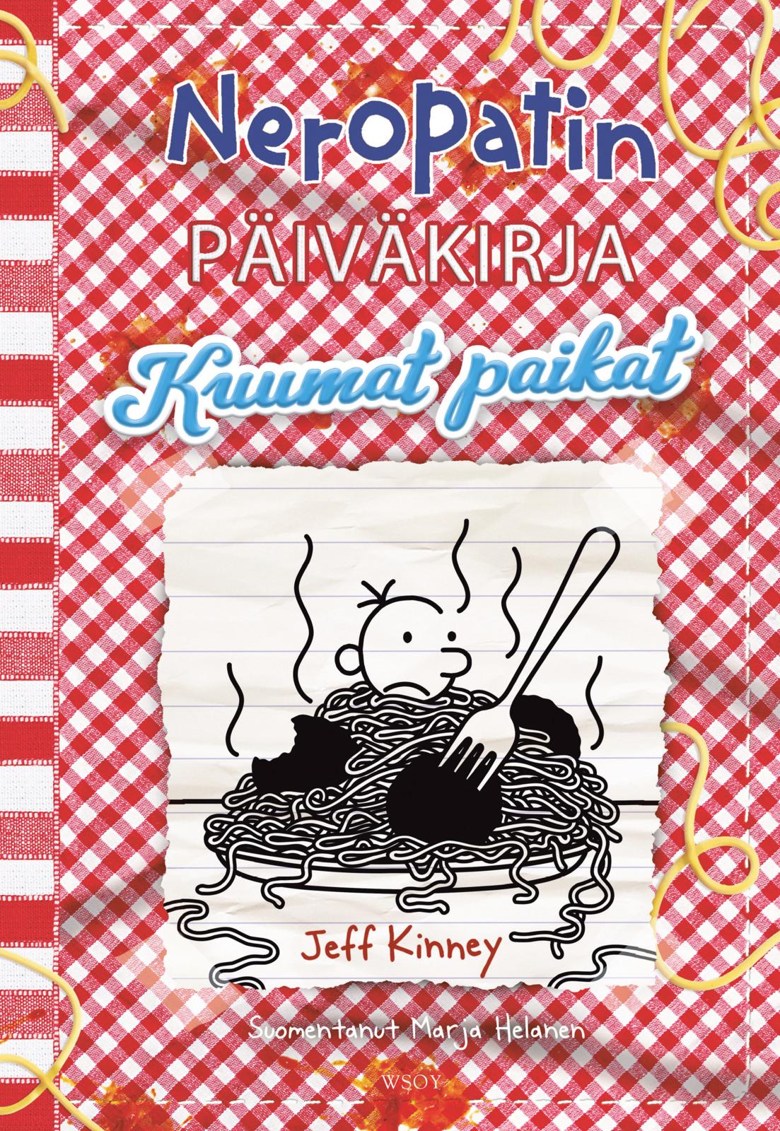 Etukansi. Jeff Kinney Neropatin päiväkirja: Kuumat paikat
