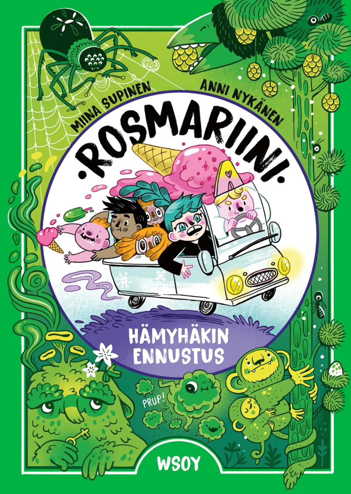 Etukansi. Miina Supinen Rosmariini - Hämyhäkin ennustus