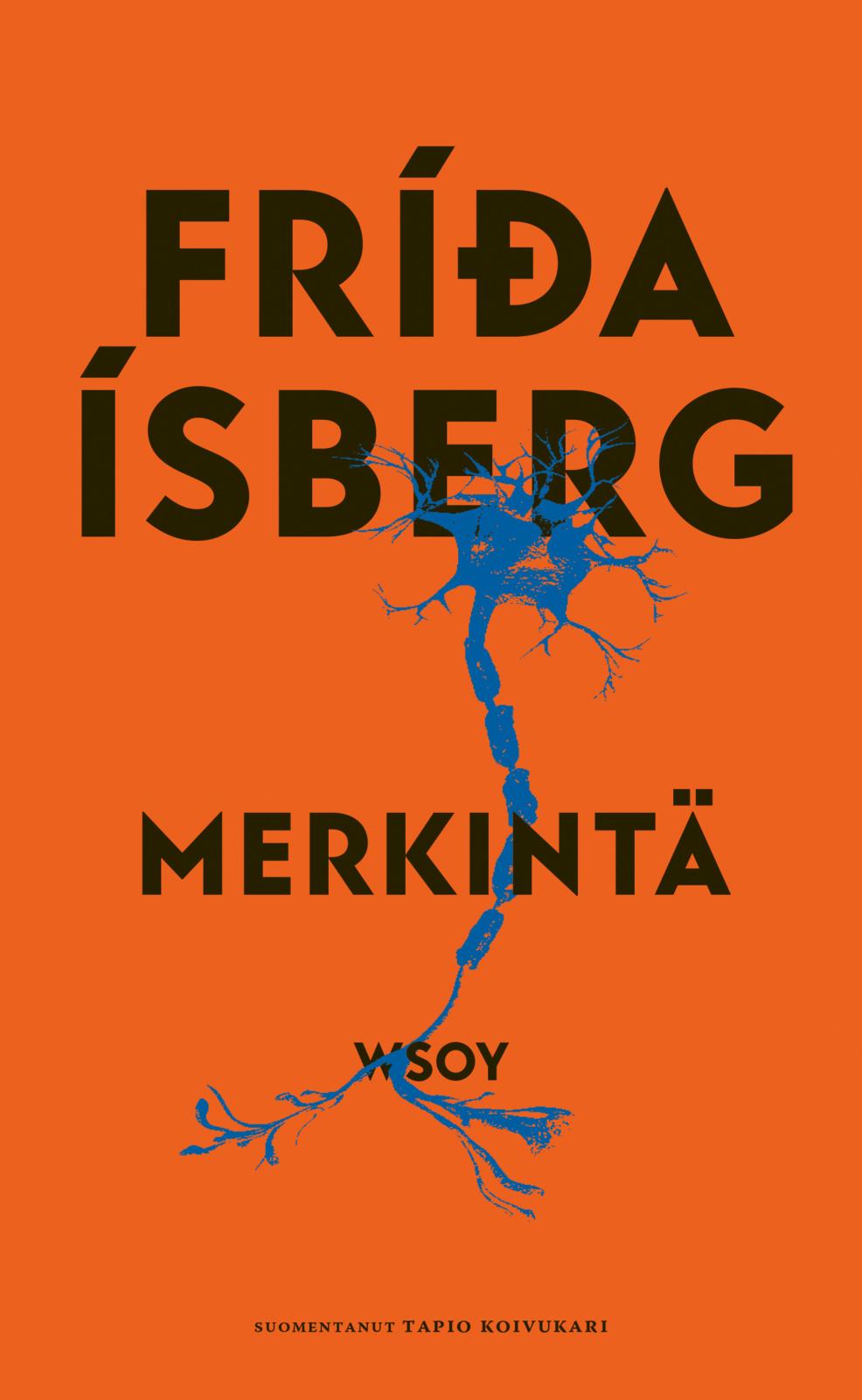Etukansi. Fríða Ísberg Merkintä