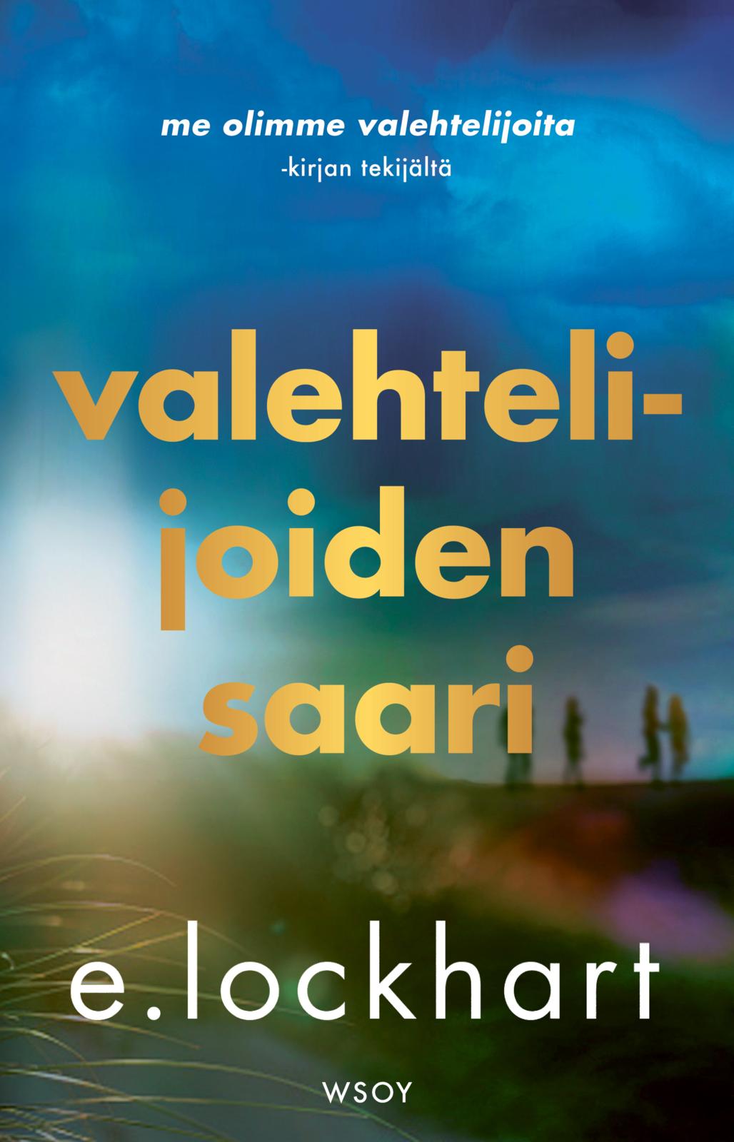 Etukansi. E Lockhart Valehtelijoiden saari