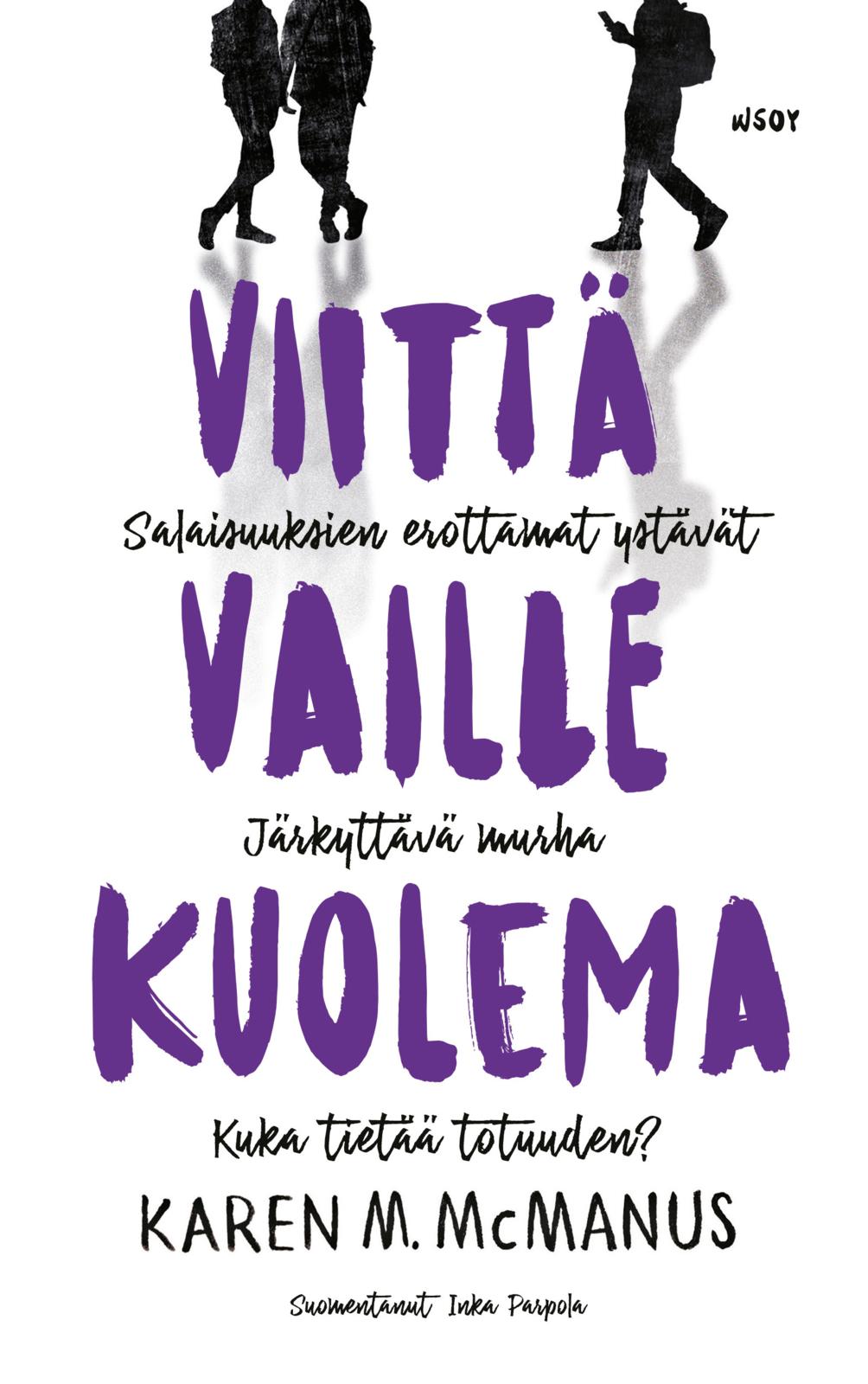 Etukansi. Karen M. McManus Viittä vaille kuolema