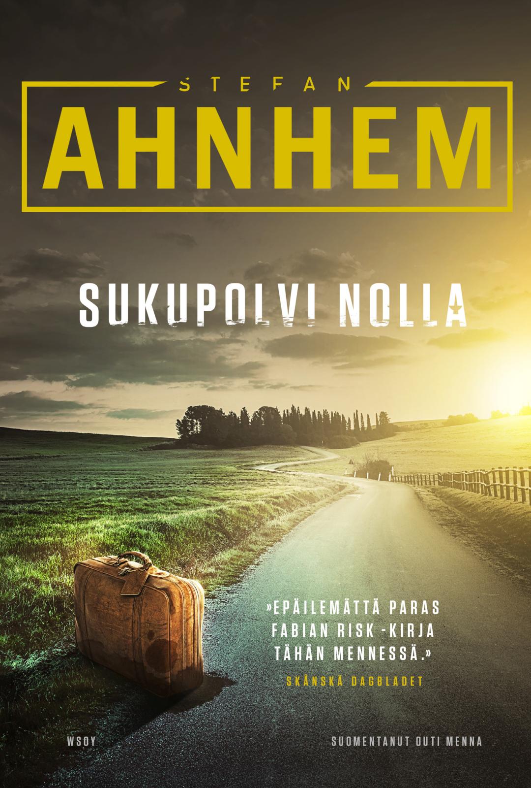 Etukansi. Stefan Ahnhem Sukupolvi nolla