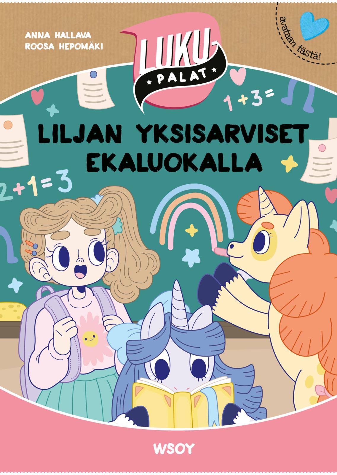 Etukansi. Anna Hallava Liljan yksisarviset ekaluokalla