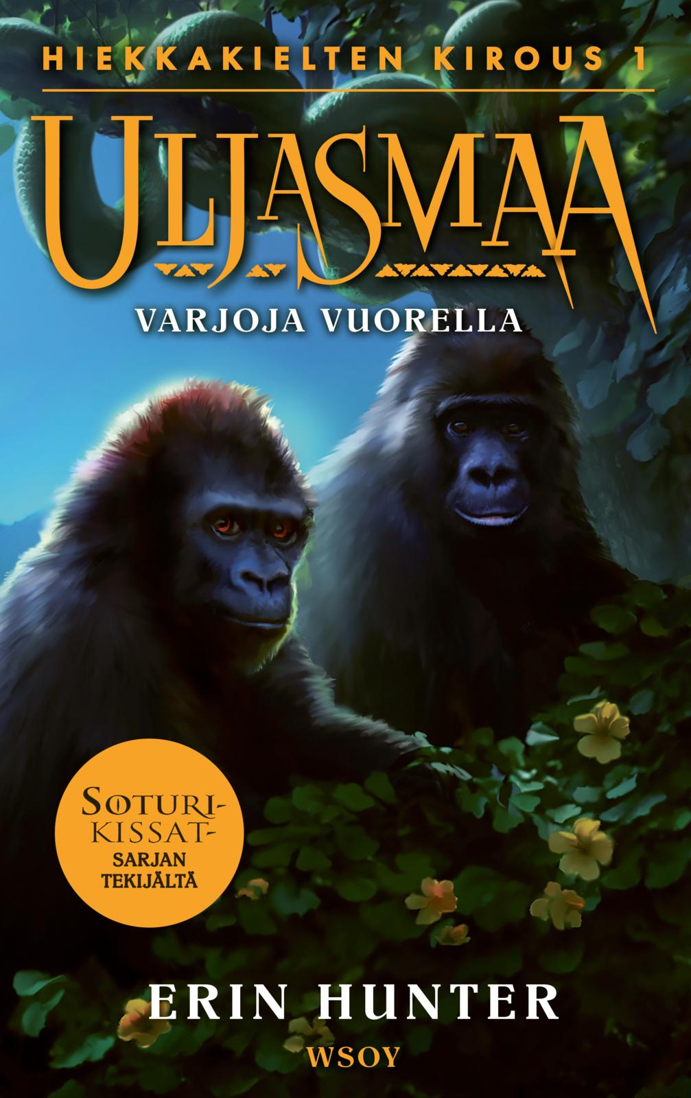 Etukansi. Erin Hunter Uljasmaa: Hiekkakielten kirous 1: Varjoja vuorella