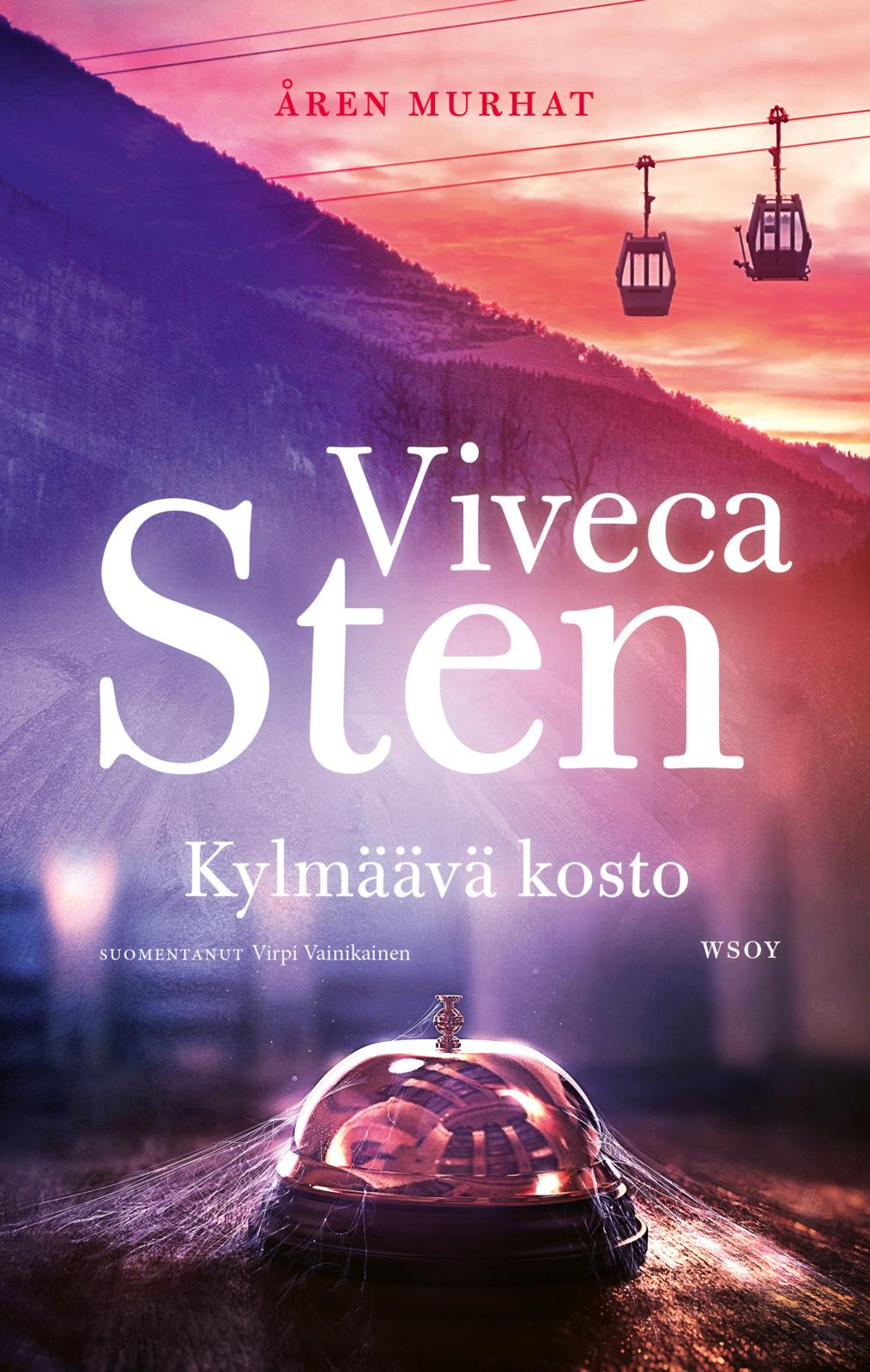 Etukansi. Viveca Sten Kylmäävä kosto