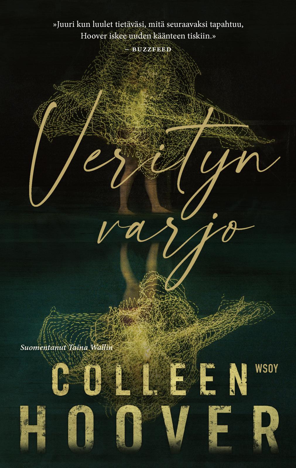Etukansi. Colleen Hoover Verityn varjo