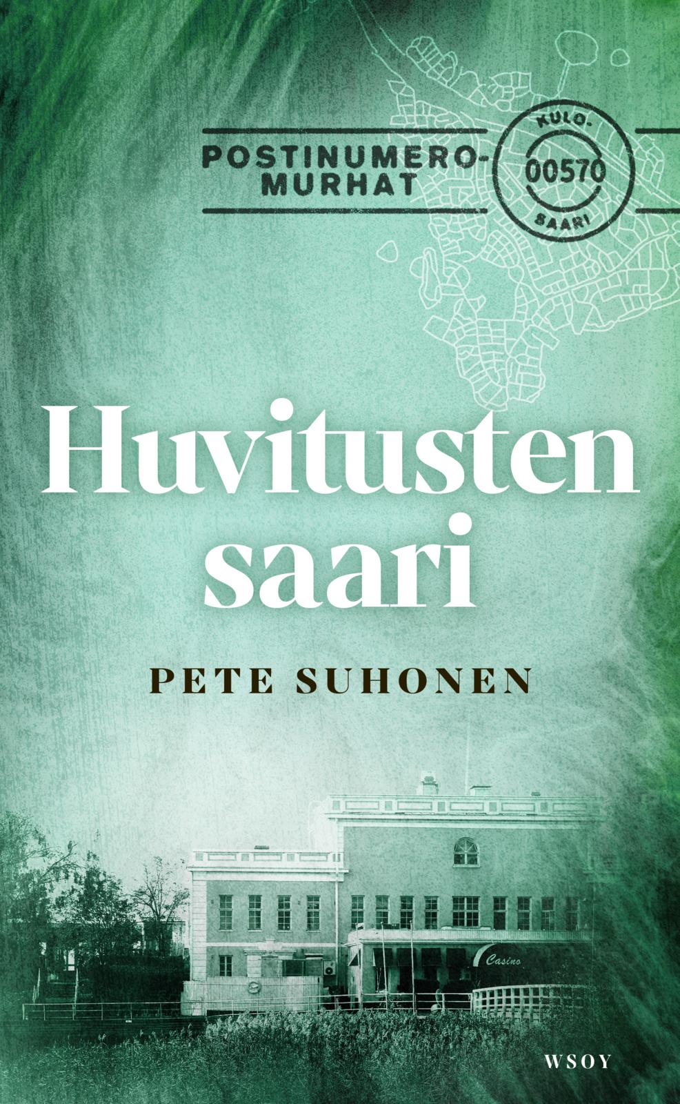 Etukansi. Pete Suhonen Huvitusten saari
