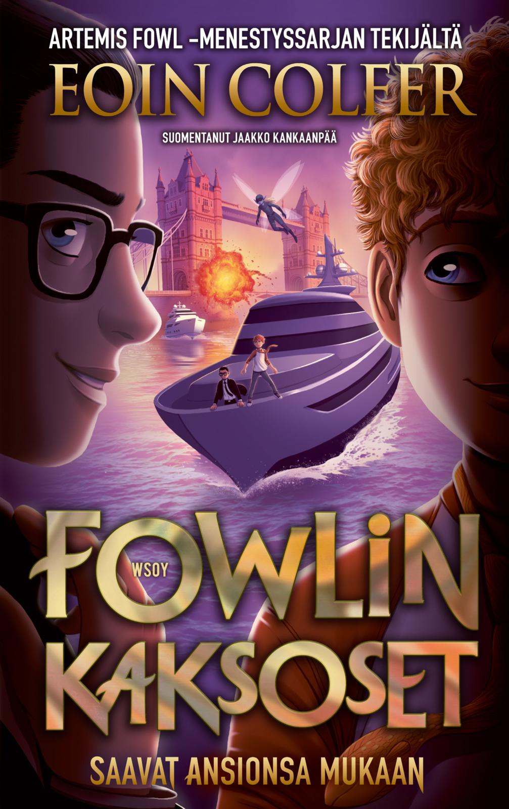 Etukansi. Eoin Colfer Fowlin kaksoset saavat ansionsa mukaan