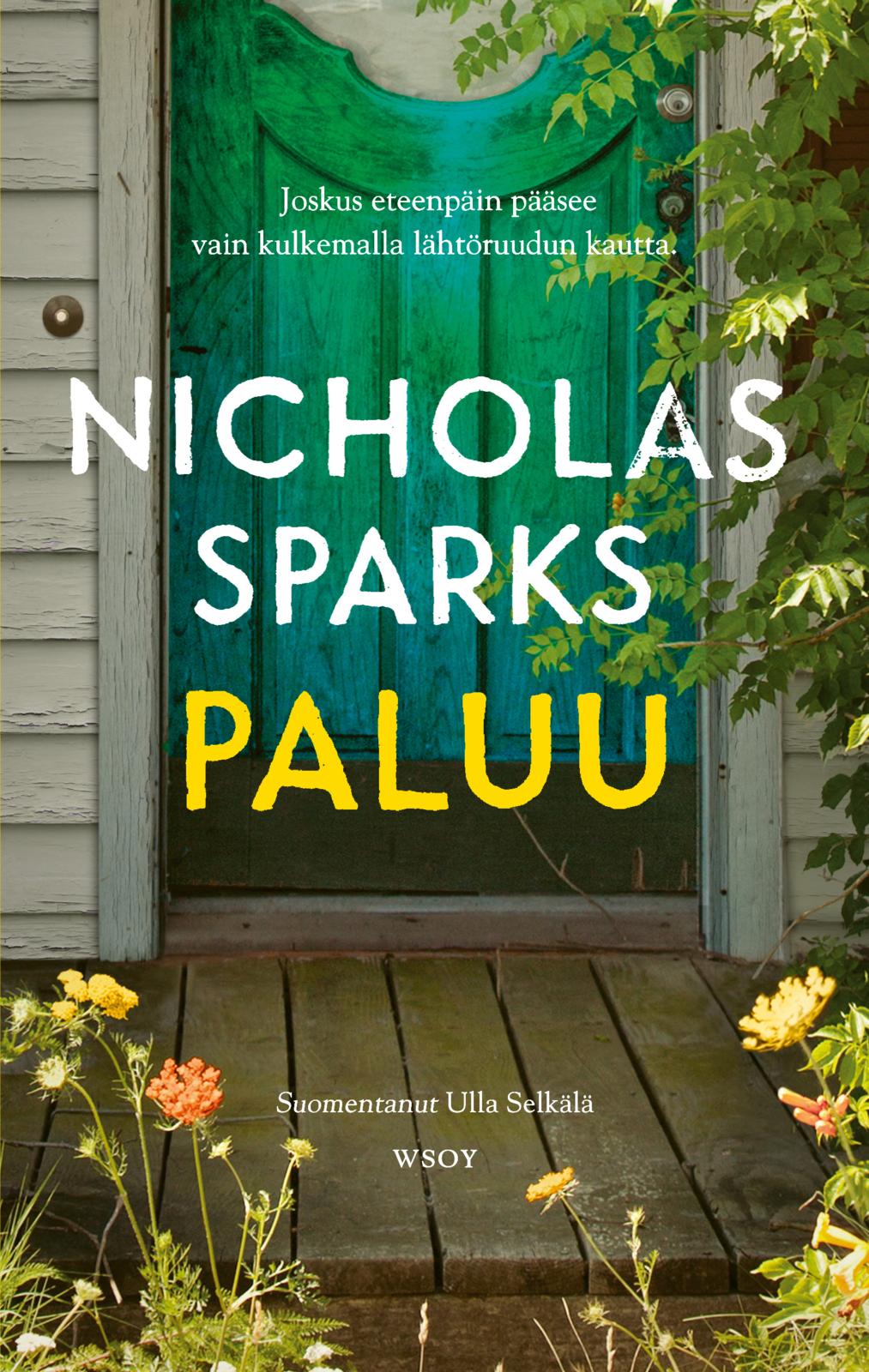 Etukansi. Nicholas Sparks Paluu