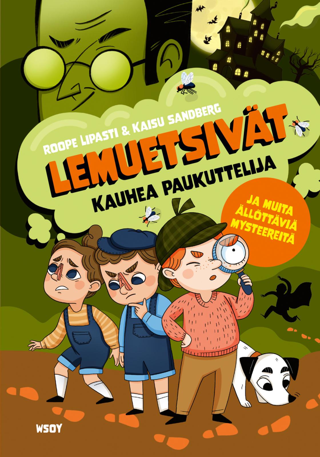 Etukansi. Roope Lipasti Lemuetsivät: Kauhea paukuttelija ja muita ällöttäviä mysteereitä