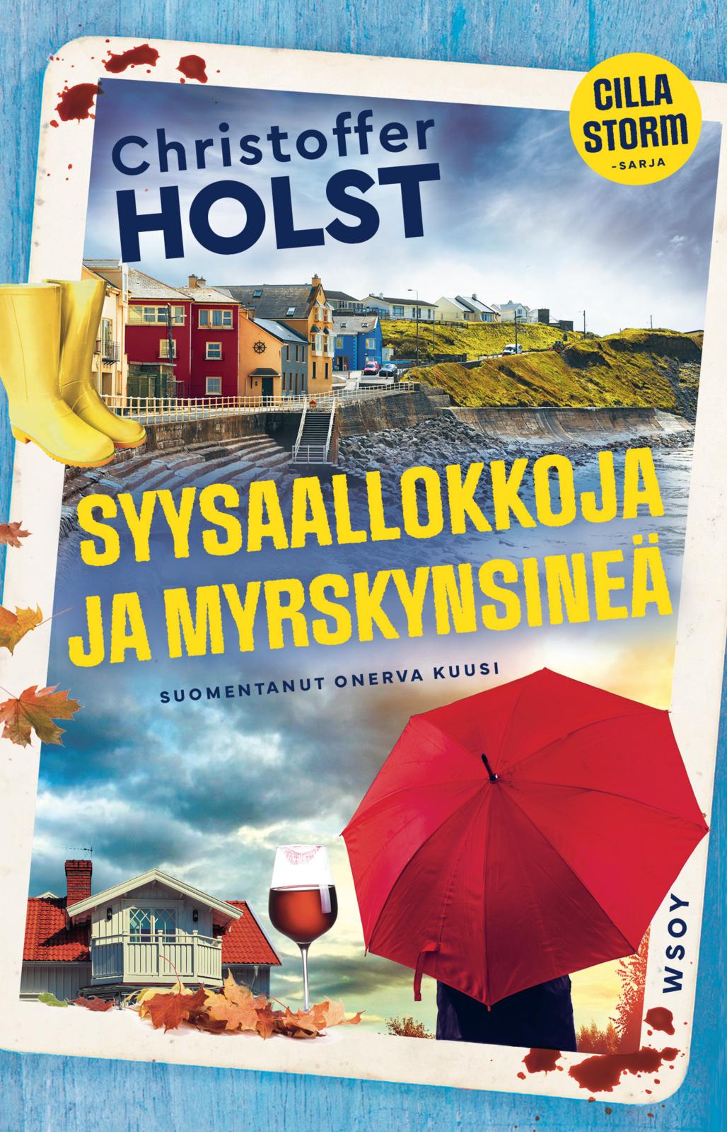 Etukansi. Christoffer Holst Syysaallokkoja ja myrskynsineä