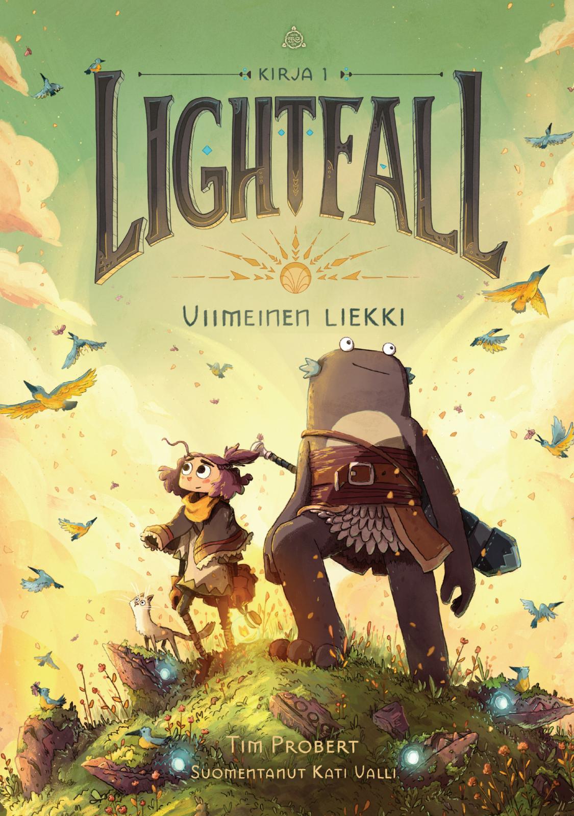 Etukansi. Tim Probert Lightfall 1: Viimeinen liekki