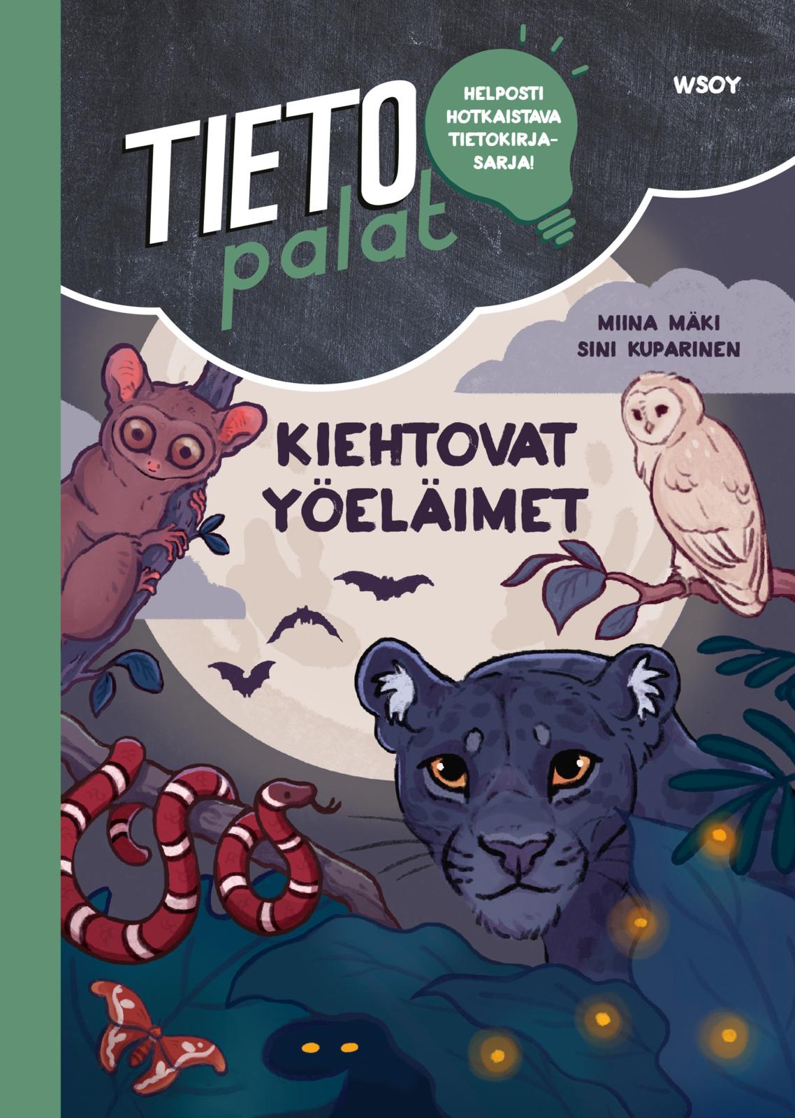 Etukansi. Miina Mäki Tietopalat: Kiehtovat yöeläimet