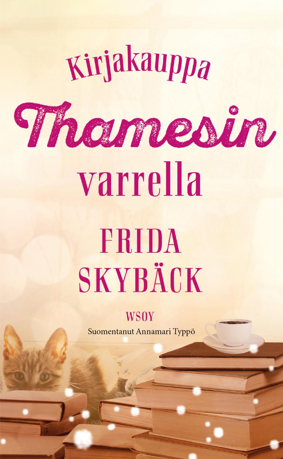 Etukansi. Frida Skybäck Kirjakauppa Thamesin varrella