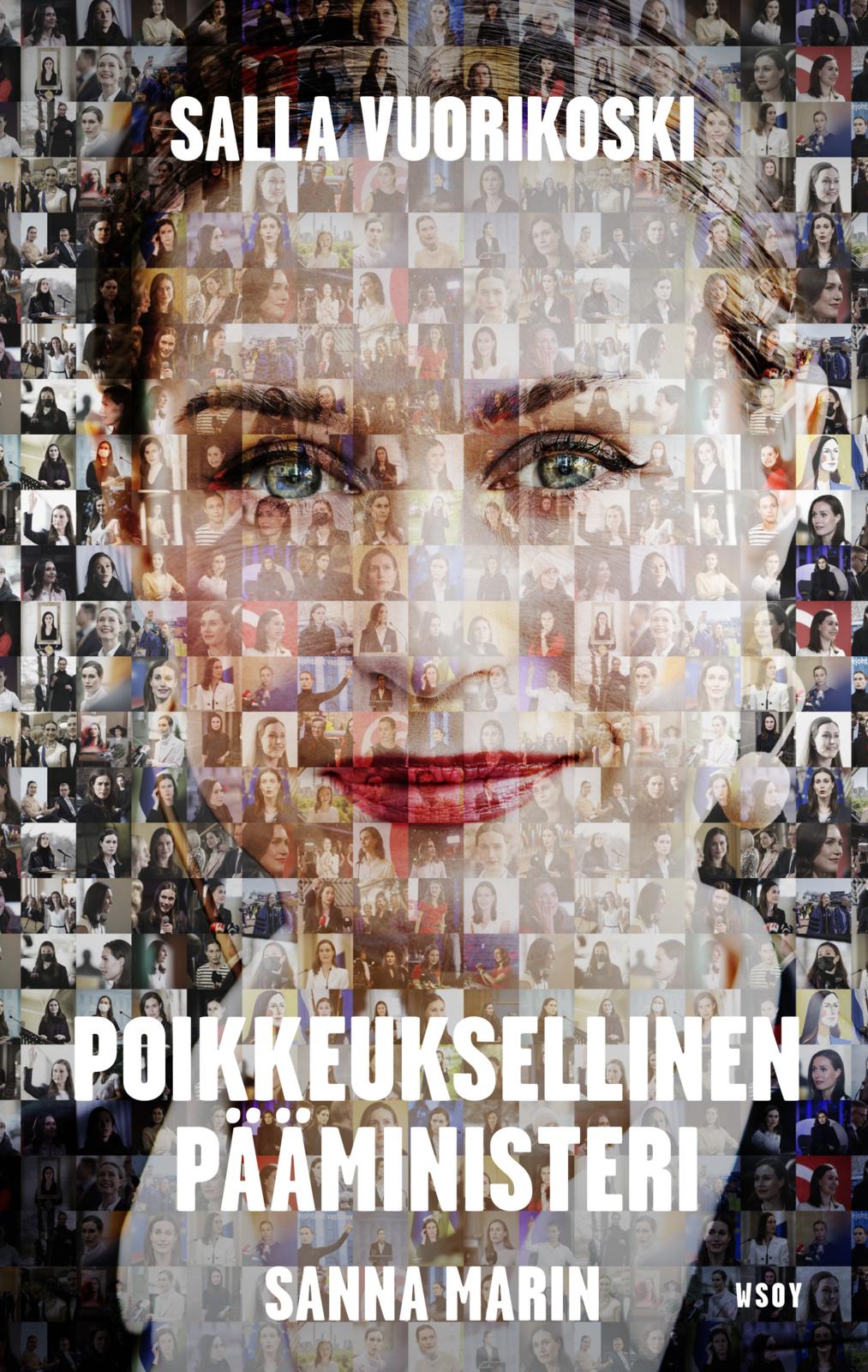 Etukansi. Salla Vuorikoski Sanna Marin. Poikkeuksellinen pääministeri