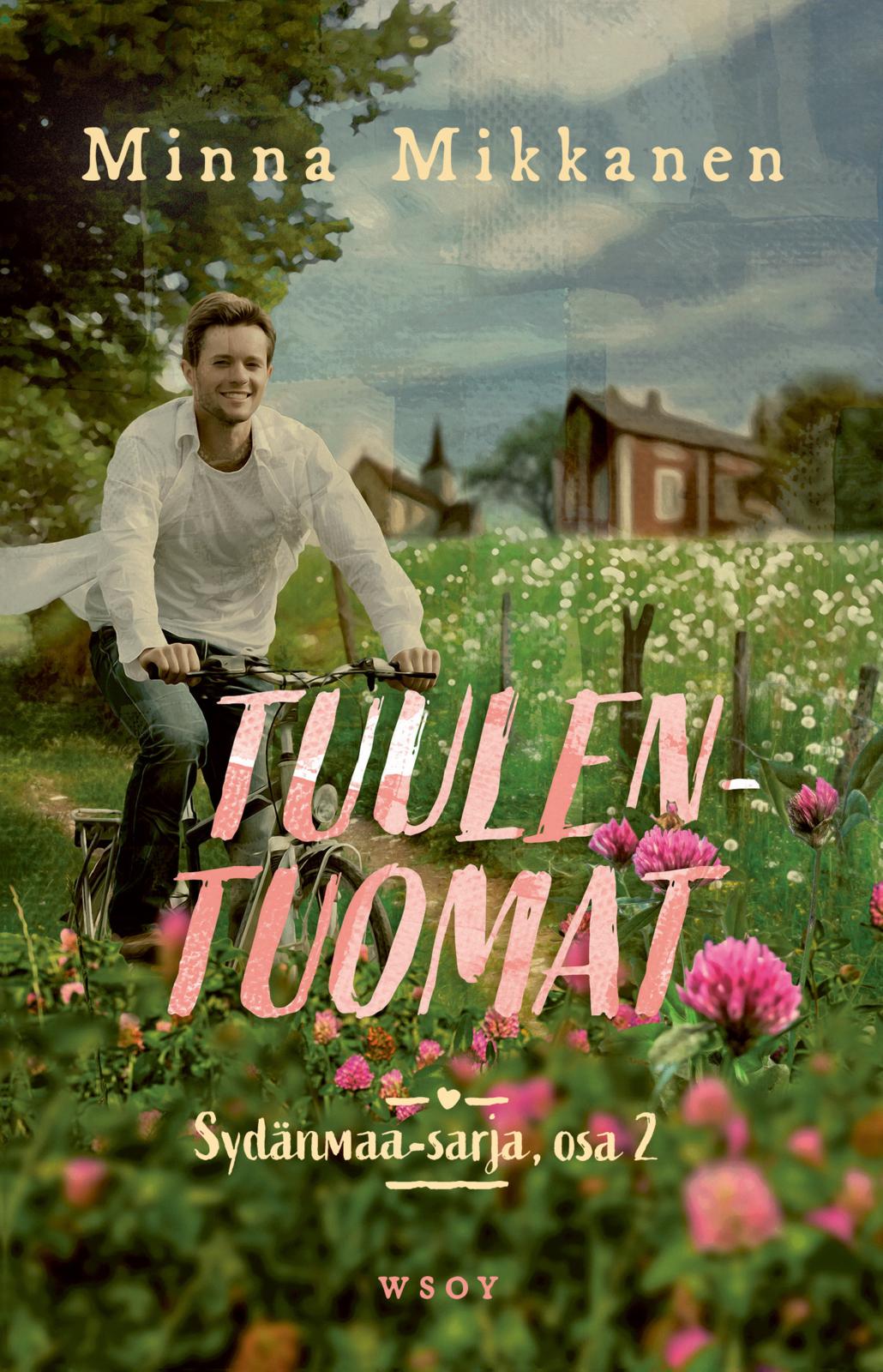 Etukansi. Minna Mikkanen Tuulentuomat