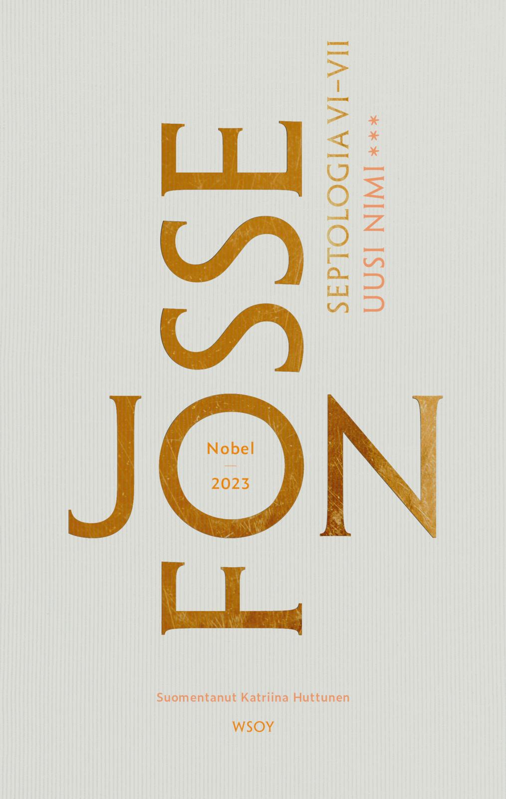Etukansi. Jon Fosse Uusi nimi
