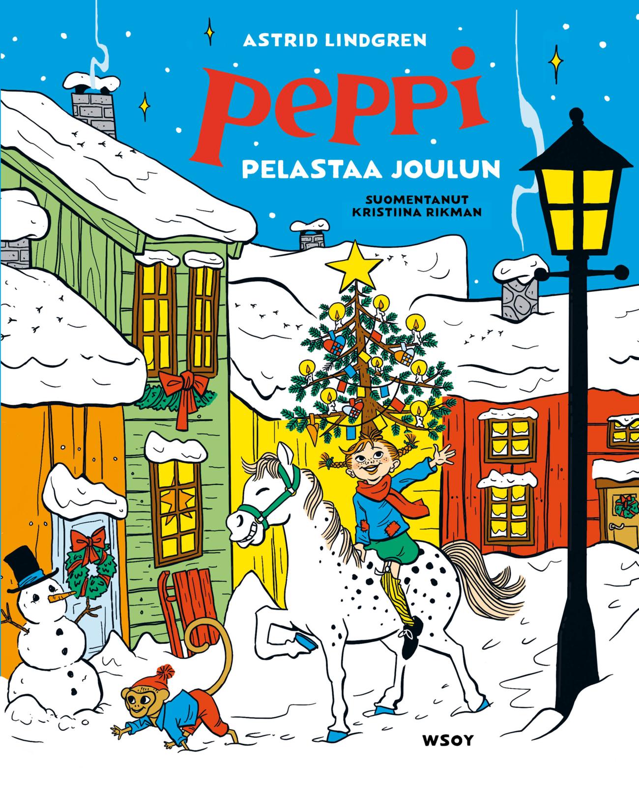 Etukansi. Astrid Lindgren Peppi pelastaa joulun